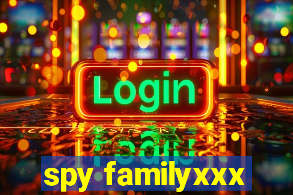 spy familyxxx